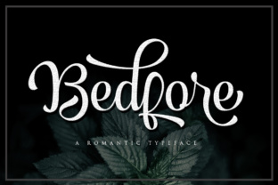 Bedfore Script: A Romantic Typeface for Timeless Designs