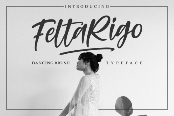 Feltarigo: The Dancing Brush Script for Personal Design